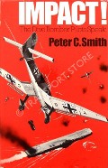 Impact! - The Dive Bomber Pilots Speak by SMITH, Peter C. 